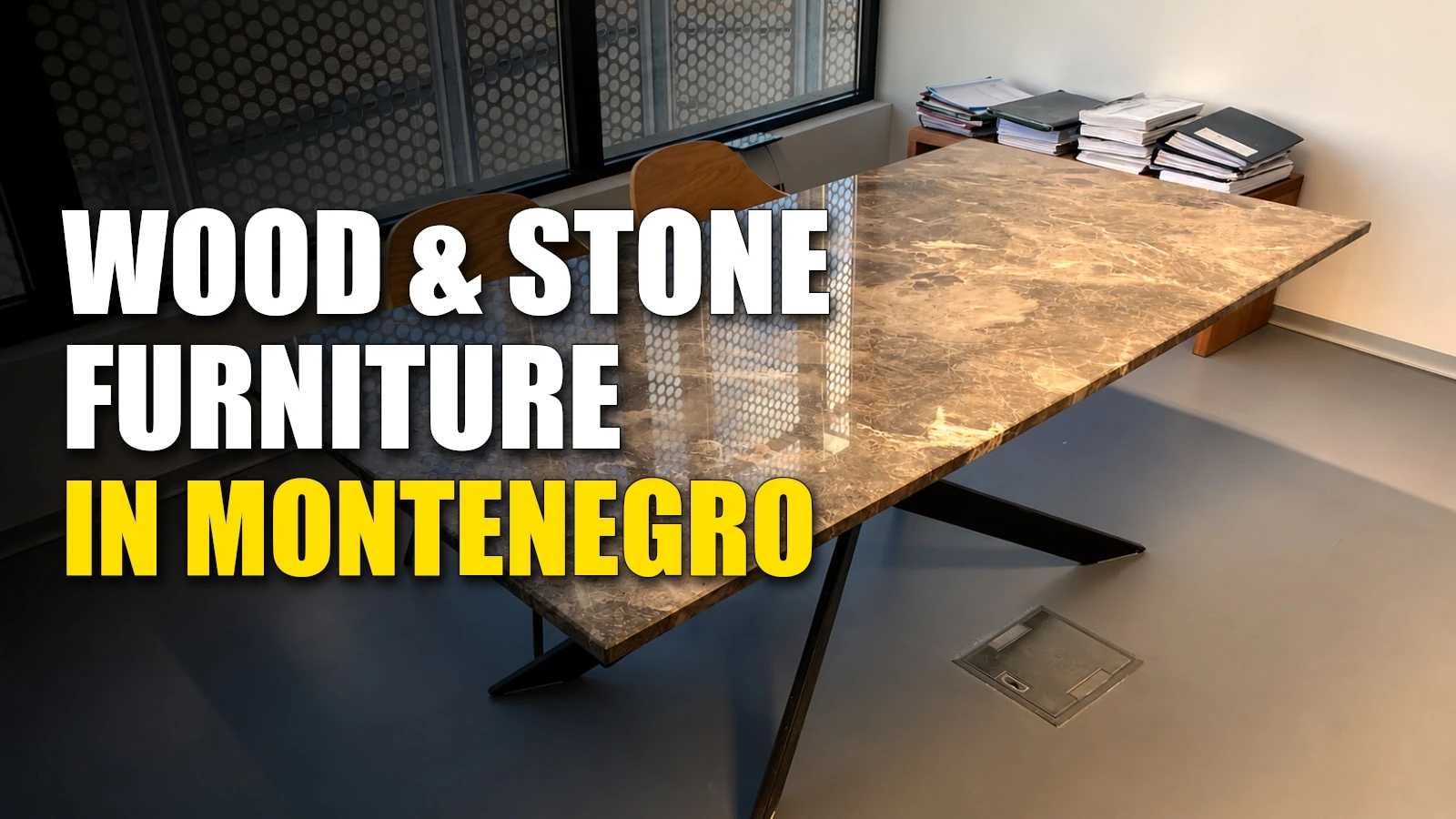 Wood and Stone Furniture in Montenegro